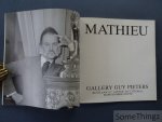 Izern, Laurence. - Georges Mathieu. [Gallery Guy Pieters.]