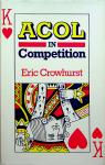 Eric Crowhurts - ACOL in Completition