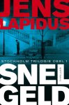 Jens Lapidus - De Stockholm-trilogie 1 - Snel geld