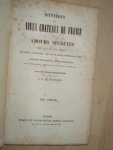 Francois, A.B. Le - Mystères des vieux châteaux de France, ou Amours secrètes des rois et des reines, des princes et princesses, ainsi que des grands personnages du temps. Aventures mystérieuses, scènes dramatiques, faits merveilleux, apparations, revenants, fantô