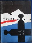 Rijksinstituut voor oorlogsdocumentatie - Toen 1940 - 1945, Oorlogsjaren in Amsterdam, Den Haag, Rotterdam e.o.