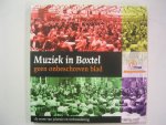 Oers, Piet van - Muziek in Boxtel - de eeuw van jaloezie en verbroedering 1908-2008