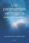 Billy Roberts - Uw paranormale vermogens
