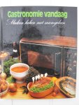 Steyt Mireille - Gastronomie vandaag. Modern koken met microgolven.