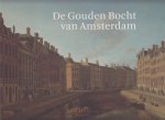 Leeuw, M. den; Pruijs, M. - De Gouden Bocht van Amsterdam.