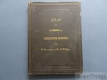 H. Hermans en Dr. J. Woltjer. - Atlas der algemeene en vaderlandsche geschiedenis. H. Hermans en Dr. J. Woltjer. - Atlas der algemeene en vaderlandsche geschiedenis.