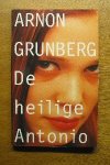 Grunberg, Arnon - De heilige Antonio