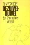 Vervoort, Ton - De Zuivelduivel