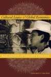 Edward F. Fischer - Cultural Logics and Global Economies
