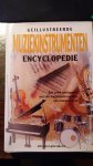 wallisch, H. - Muziekinstrumenten encylopedie / een uniek naslagwerk met alle muziekinstrumenten van vroeger en nu