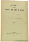 (Collectif) (Ministère des Affaires Etrangères) - Documents relatifs à la répression de la traité des esclaves publiés en exécution des articles LXXXI et suivants de l'Acte Général de (la Conférence de)  Bruxelles, 1905.