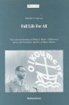 Jagessar, Michael N. - Full Life For All. The work and theology of Philip A. Potter: A Historical Survey and Systematic Analysis of Major Themes [proefschrift, serie MISSION, nr. 17]