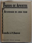 Brouwer A M - Paulus de apostel II De mensch en zijn tijd