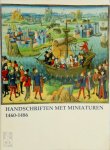 Pantens - Handschriften met miniaturen 1460-1486