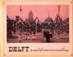 GOUDAPPEL, C.D. (INLEIDING EN TEKST BIJ DE FOTO's) - Delft rond de eeuwewisseling