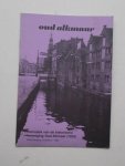(ed.), - Oud Alkmaar. Periodiek van de historische vereniging Oud Alkmaar.