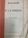 HOUTEN, S. VAN, - De staatsleer van Mr. J.R. Thorbecke.