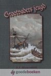 Hoogenbirk, A.J. - Grootvaders jeugd *nieuw* --- Kort verhaal Hoogenbirk, A.J. - Grootvaders jeugd *nieuw* --- Kort verhaal
