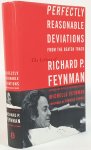 FEYNMAN, R.P. - Perfectly reasonable deviations from the beaten track. The letters of Richard P. Feynman. Edited with an introduction by Michelle Feynman. Foreword by Timothy Ferris.