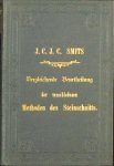 SMITS, J.C.J.C. - Vergleichende Beurtheilung der verschiedenen Methoden des Steinschnitts SMITS, J.C.J.C. - Vergleichende Beurtheilung der verschiedenen Methoden des Steinschnitts