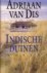 Dis, Adriaan van - INDISCHE DUINEN