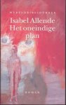 Allende, Isabel Vertaald uit het Spaans  door Arie Boon - Het oneindige plan .. Vertelt  de geschiedenis van Gregory , Een levenslustige Noordamerikaan