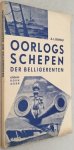 Wolf, A.L. de, - Oorlogsschepen der belligerenten