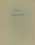 Olaf Metzel und die Autoren - Olaf Metzel - Zeichnungen 1985-1990