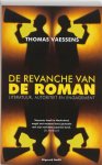 T. Vaessens - De revanche van de roman