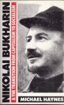 Michael Haynes - Nikolai Bukharin and the Transition From Capitalism to Socialism