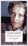 Thomas Meyer - Hannah Arendt