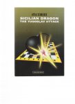 schneider, attila - sicilian dragon the yugoslav attack