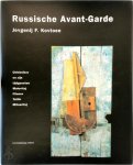 Jevgenij F. Kovtoen, Titia Bouma, Inmerc - Russische Avant-Garde Chlebnikow en zijn tijdgenoten Malevitsj, Filonov, Tatlin, Mitoeritsj
