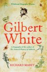 Richard Mabey - Gilbert White