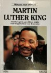 V. Schloredt, P. Brown, Annelies Devos - Martin  Luther King- Amerika's grote, geweldloze strijder voor burgerrechten voor de zwarten
