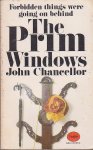 Chancellor, John - The Prim Windows