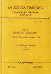 K?emendra - Five Tibetan Legends from the Avad?na Kalpalat?  Translated and Annotated by F. A. Peter