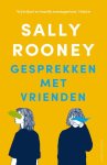 Sally Rooney - (1) Gesprekken Met Vrienden