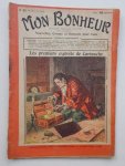 TALLANDIER, JULES (ed.), - Mon Bonheur. Varietes, curiosites, nouvelles, contes et romans pour tous.