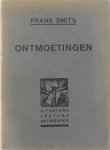 Smits Frans - Ontmoetingen