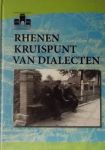 Jong, dr. Ad J. de en Willem H. Strous (redactie) - Rhenen kruispunt van dialecten