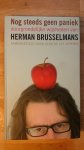 Ley, G. de - Nog steeds geen paniek / doorgrondelijke wijsheden van Herman Brusselmans