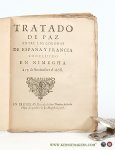 (Collectif) - Tratado de Paz entre la coronas de España y Francia concluydo en Nimegha à 17. Settiembre el 1678.