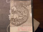 Spahr van der Hoek Johan Jacob - Samenleven in Friesland