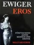 Duca, Lo - Ewiger Eros. Fünftausend jahre mensch und erotik