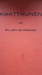 Mérode, Willem de - Kwattrijnen