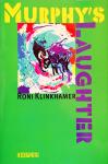 Klinkhamer , Roni . [ ISBN 9789062658381.] 4021  ( Gesigneerd door de schrijver met een opdrachtje . ) - Murphy Slaughter .  (
