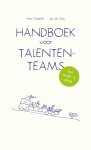Kees Gabriëls 104580, Jan de Dreu 238726 - Handboek voor Talententeams - het team is alles!