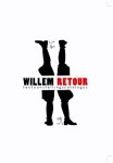 Bernard Willem Holtrop - Willem Retour