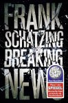 Frank Schätzing - Breaking News